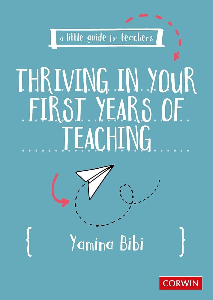 A Little Guide for Teachers: Thriving in Your First Years of Teaching — book cover
